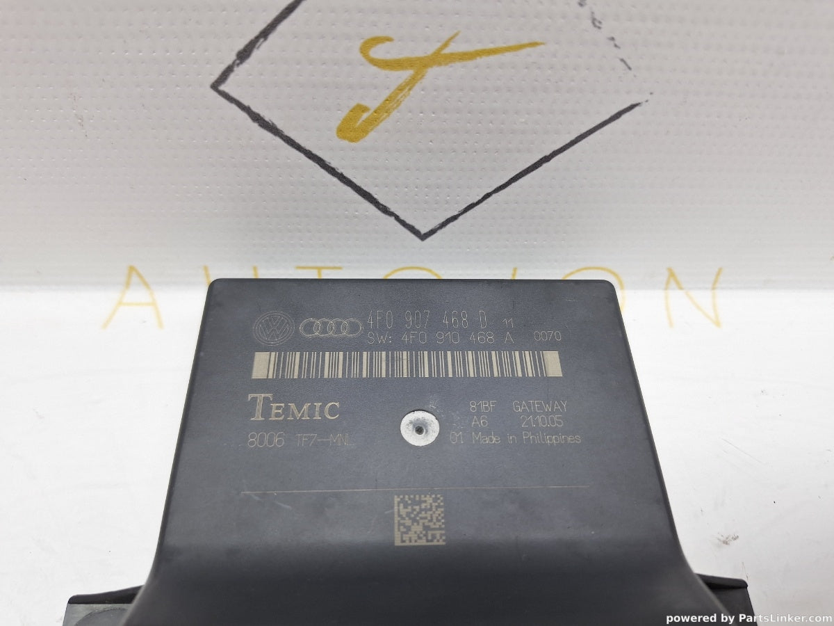 Modul gateway AUDI A6 III Avant (4F5, C6) [ 2005 - 2011 ] TDI (BLB, BRE) 103KW|140HP 4F0907468D