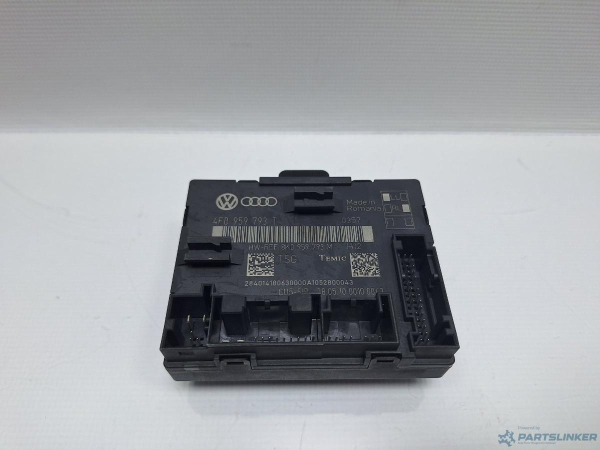 Modul usa stanga fata AUDI A6/S6 III Saloon (4F2, C6) [ 2004 - 2011 ] TDI (CAHA) 125KW|170HP OEM 4F0959793T , 8K0959793M