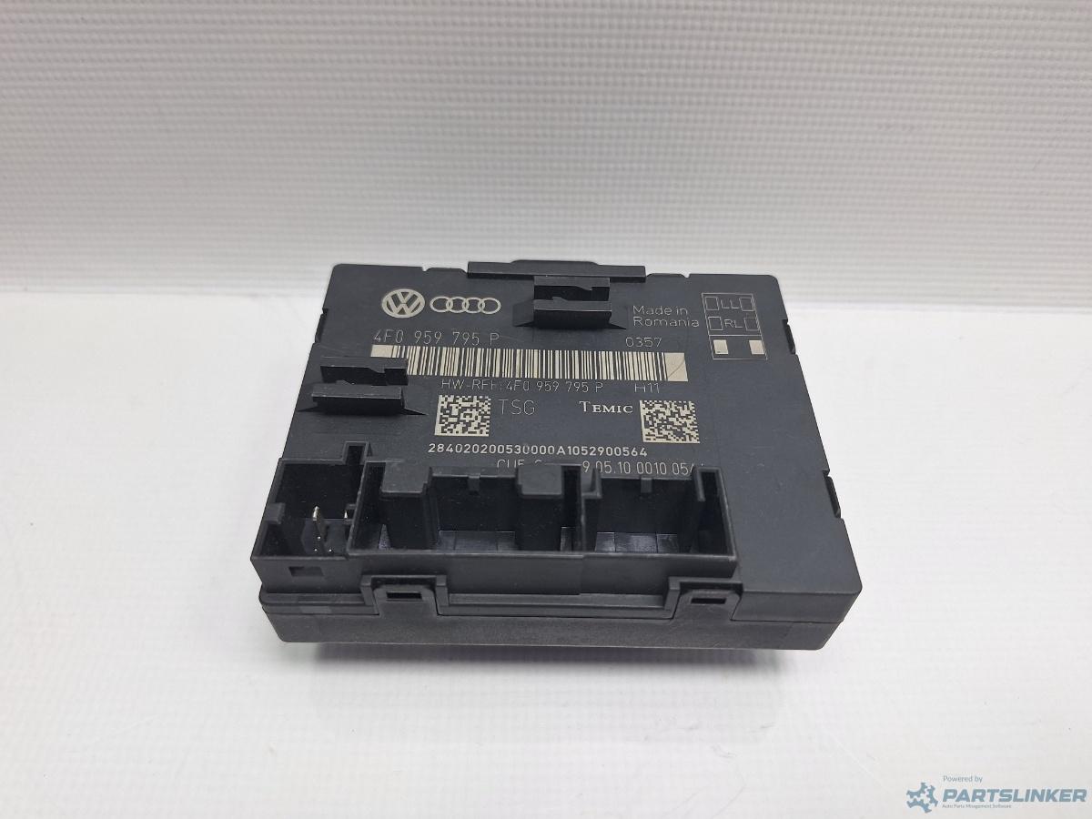 Modul usa spate AUDI A6/S6 III Saloon (4F2, C6) [ 2004 - 2011 ] TDI (CAHA) 125KW|170HP OEM 4F0959795P