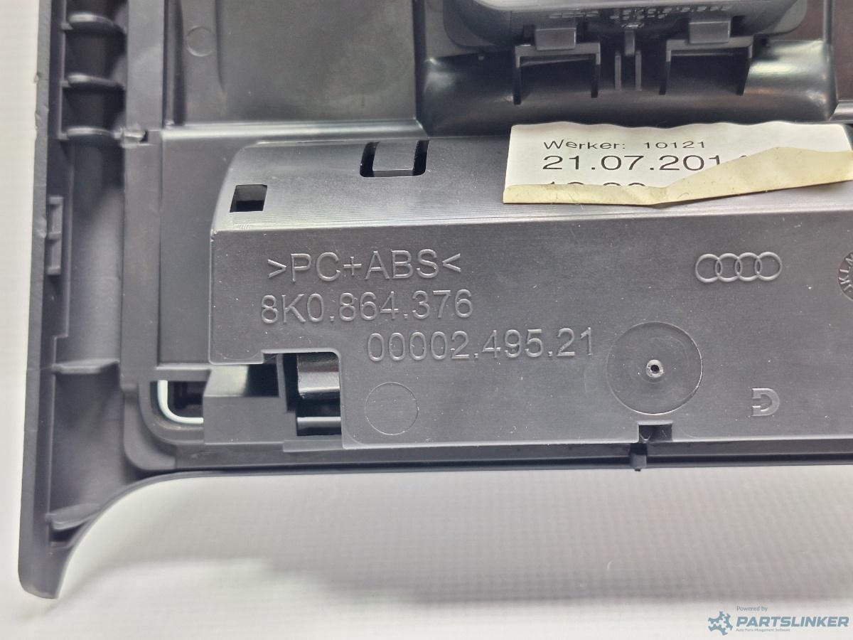 Ornament cotiera cu priza AUDI A4 IV Avant (8K5, B8) [ 2007 - 2015 ] TDI (CJCD, CMFB, CSUA) 110KW|150HP OEM 8K0864376