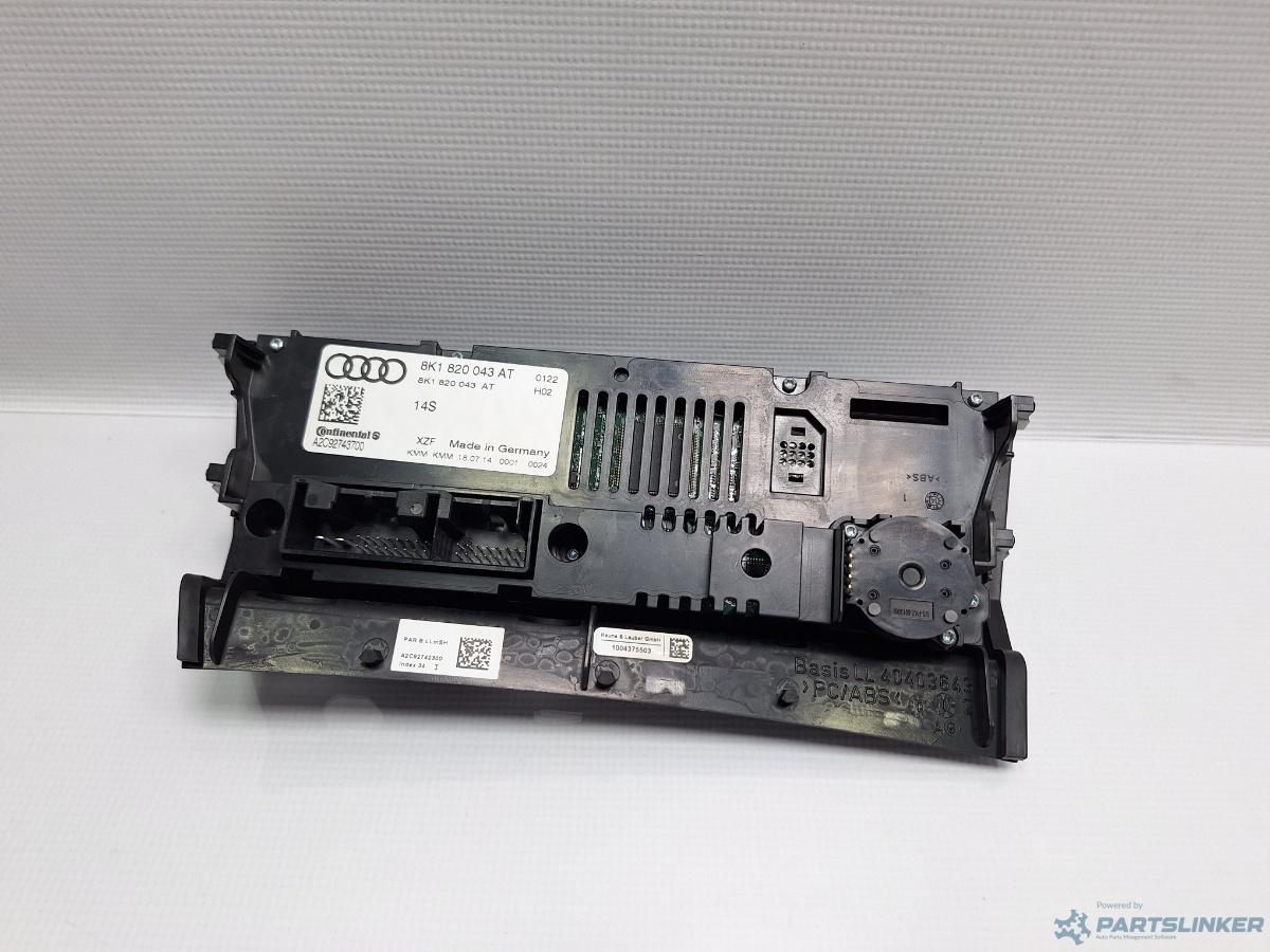Panou comanda AC AUDI A4 IV Avant (8K5, B8) [ 2007 - 2015 ] TDI (CJCD, CMFB, CSUA) 110KW|150HP OEM 8K1820043AT