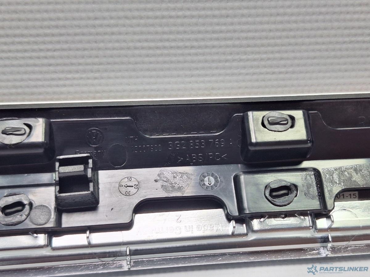 Ornament plansa bord VOLKSWAGEN PASSAT Variant (3G5) [ 2014 - > ] TDI (CRLB, DBGA, DFGA) 110KW|150HP OEM 3G2853769A