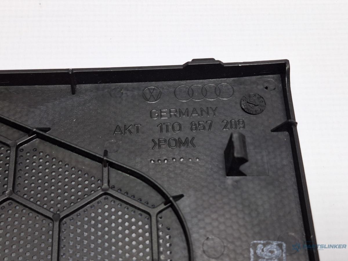 Ornament tweeter plansa bord stanga VOLKSWAGEN TOURAN (1T1, 1T2) [ 2003 - 2010 ] TDI (BMN) 125KW|170HP OEM 1T0857209