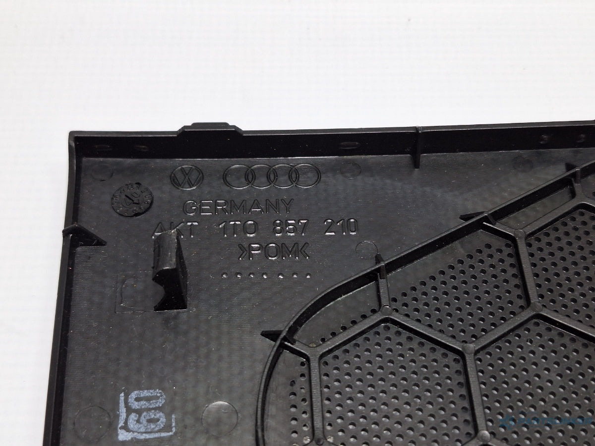 Ornament tweeter plansa bord dreapta VOLKSWAGEN TOURAN (1T1, 1T2) [ 2003 - 2010 ] TDI (BMN) 125KW|170HP 1T0857210