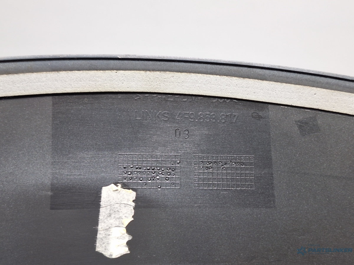 Ornament aripa stanga spate AUDI A6 III Allroad (4FH, C6) [ 2006 - 2011 ] TDI quattro (CANC) 140KW|190HP 4F9853817