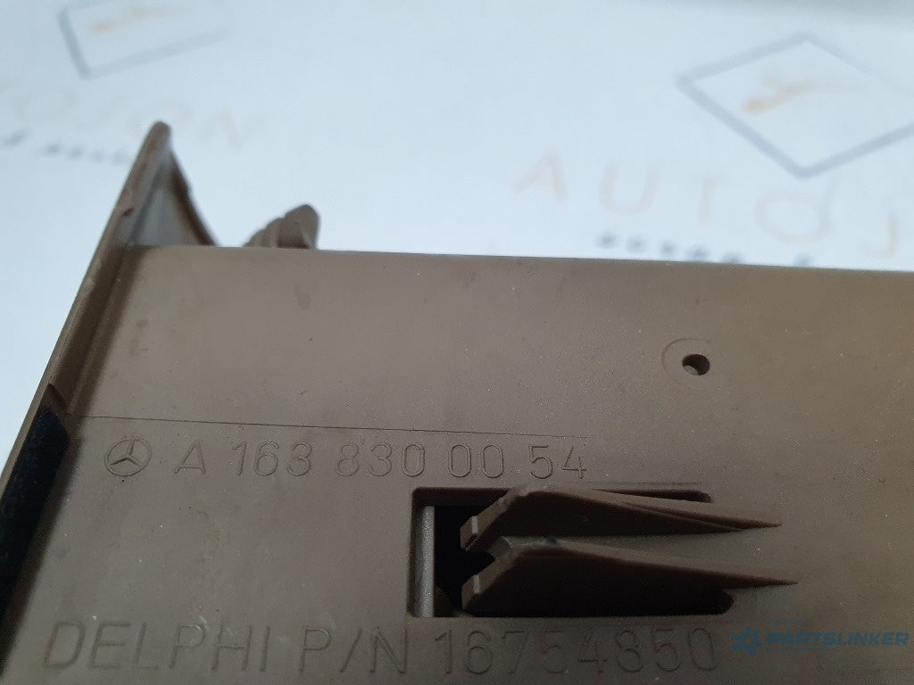 Set grile aer bord MERCEDES-BENZ M-CLASS W163 1998 - 2005 2.7 ML 270 CDI OM 612.963 A1638300154  , 16754850