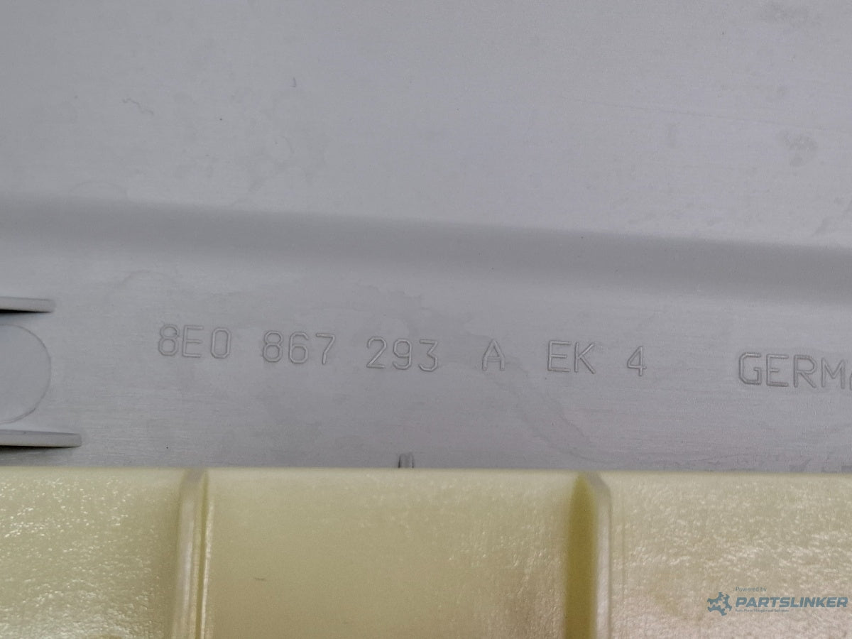 Ornament stalt centura stanga AUDI A4 III Avant 8ED, B7 2004 - 2008 TDI BKE, BRB 8E0867293A