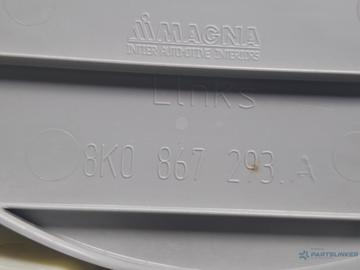 Ornament stalp centura stanga AUDI A4 IV 8K2, B8 2007 - 2015 TDI CAGB, CJCB, CSUB 8K0867293A