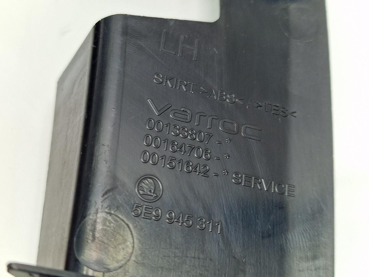 Ornament stop stanga SKODA OCTAVIA Combi 5E5 2012 -> 2.0 TDI CKFC, CRMB, CYKA 5E9945311