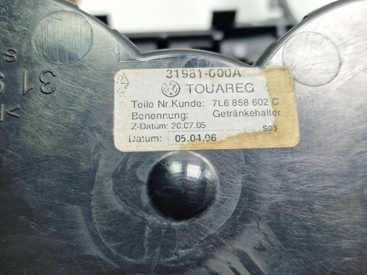 Suport pahare fata VOLKSWAGEN TOUAREG 7LA, 7L6, 7L7 2002 - 2013 2.5 R5 TDI BAC, BPE 7L6858602C
